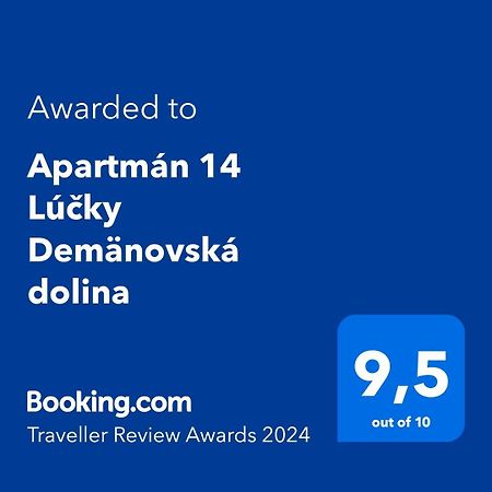 Apartman 14 Lucky Demaenovska Dolina Dış mekan fotoğraf